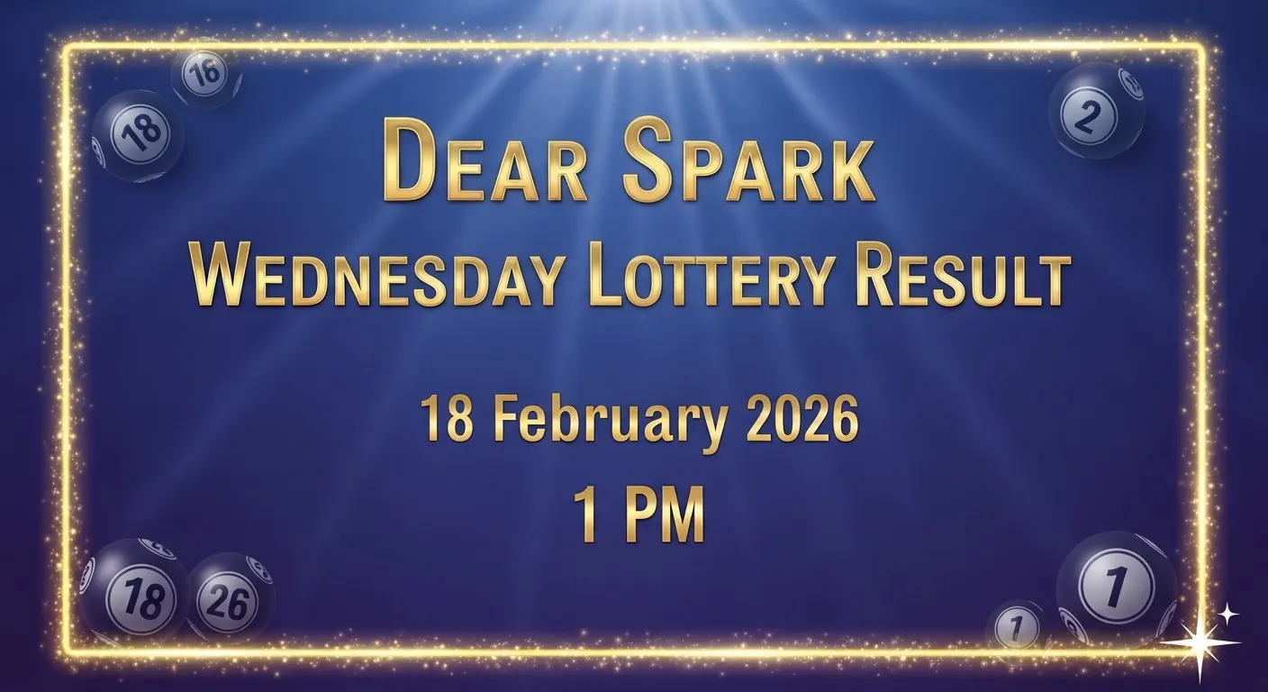 Dear Spark Wednesday Lottery Result 18 February 2026 – 1 Crore Winner Number 46E 91459, Full Prize List