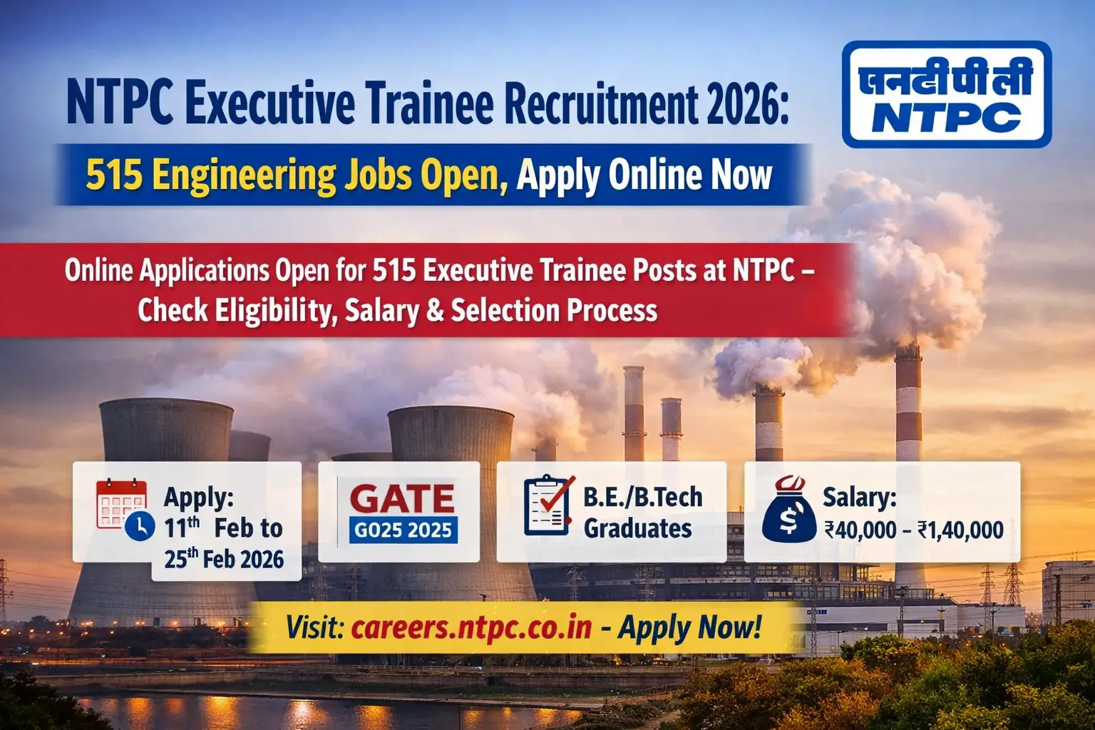 NTPC Executive Trainee Recruitment 2026 notification banner for 515 engineering posts apply online through GATE 2025
