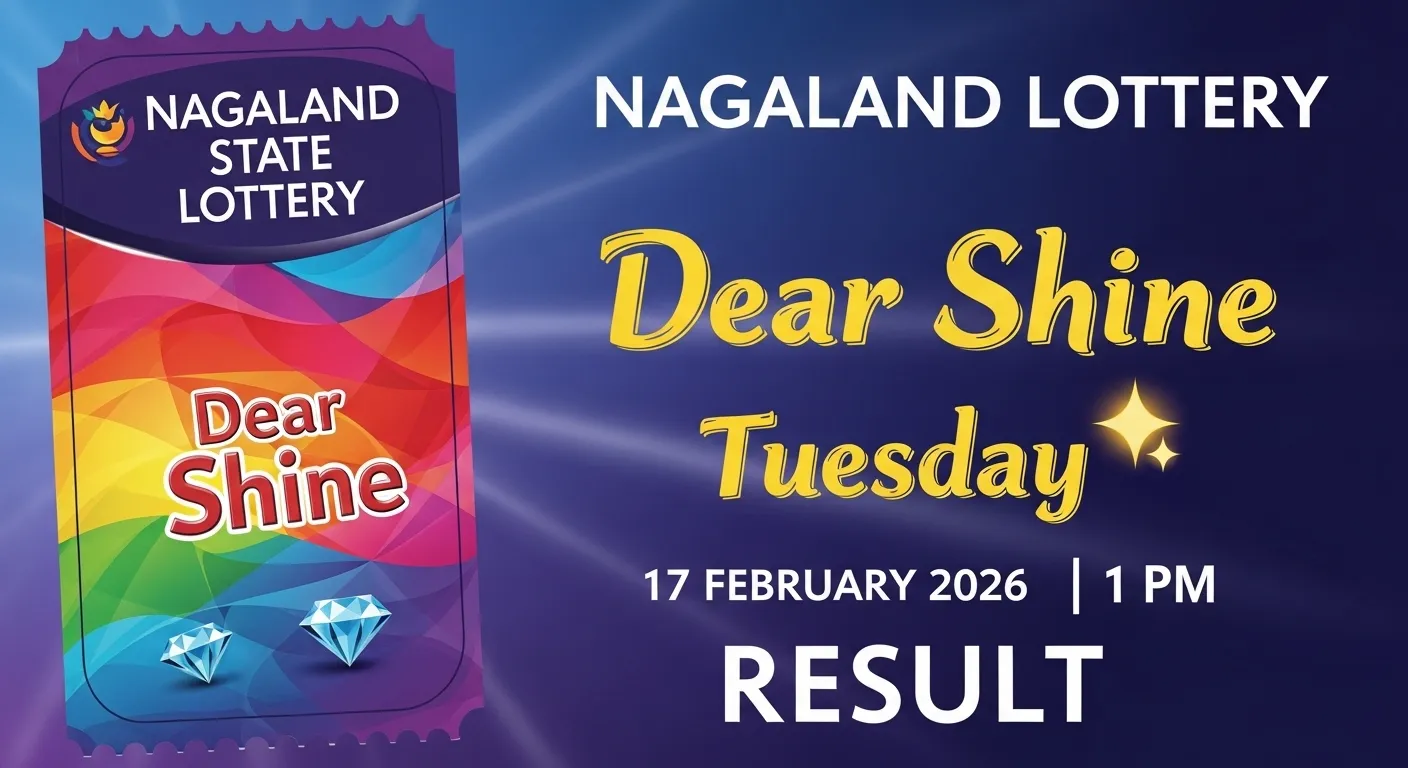 Nagaland State Lottery Dear Shine Tuesday Result 17 February 2026 1 PM draw winner list with ₹1 Crore first prize number 40H 88047