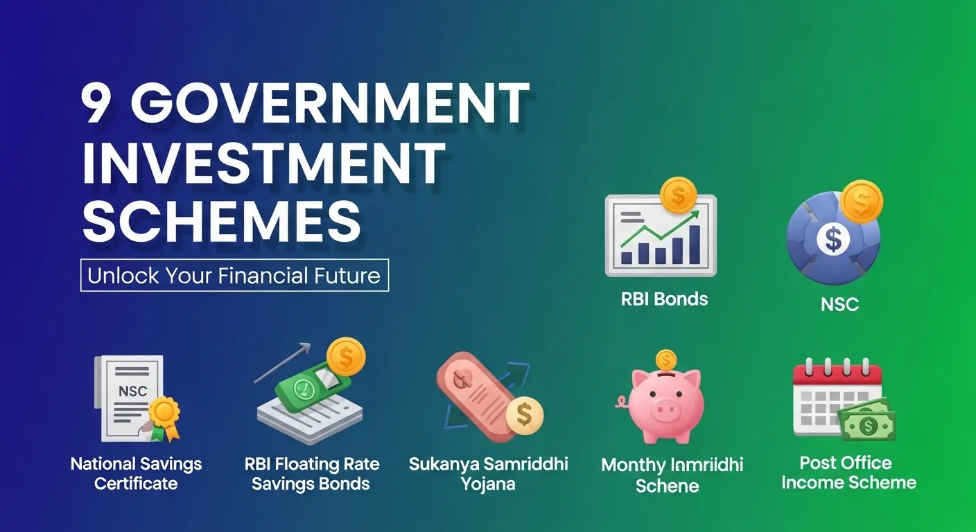 Top 9 government investment schemes in India offering high returns with safety including PPF, SCSS, SSY and NSC
