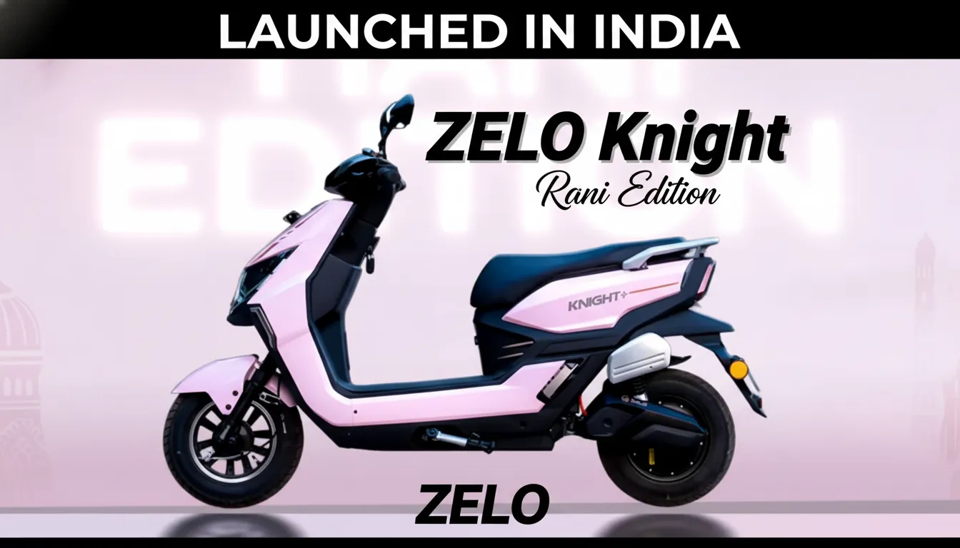 New Electric Scooter ZELO Knight+ Rani Edition electric scooter with 100km range and cruise control